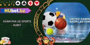 Khám phá ug sports hubet